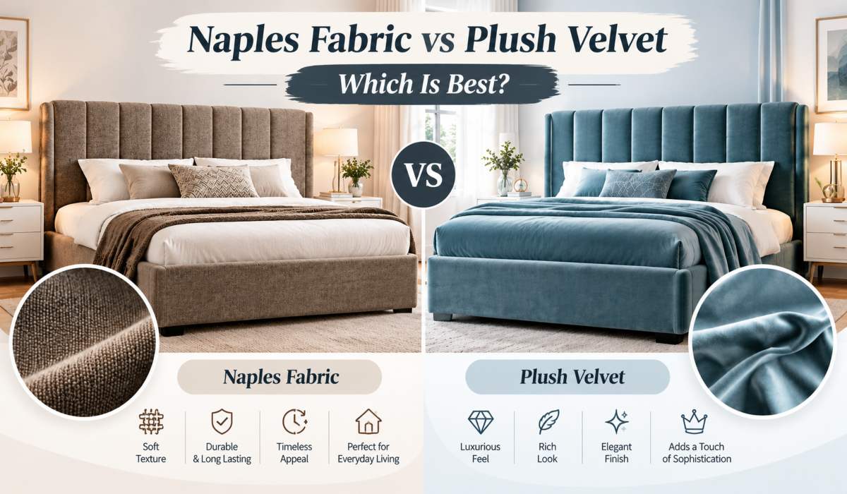 Naples Fabric vs Plush Velvet